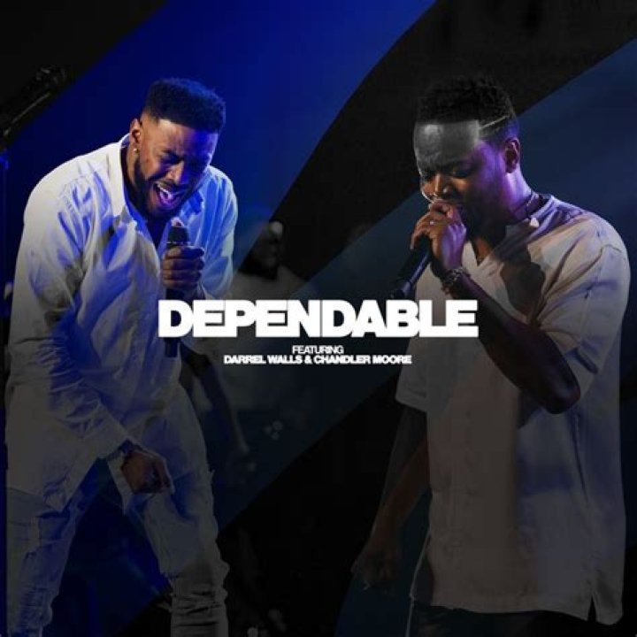 Dependable (feat. Darrell Walls & Chandler Moore) by Travis Greene