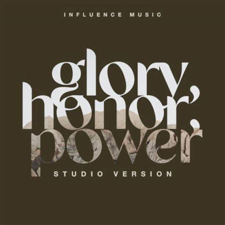 Glory, Honor, Power by Influence Music